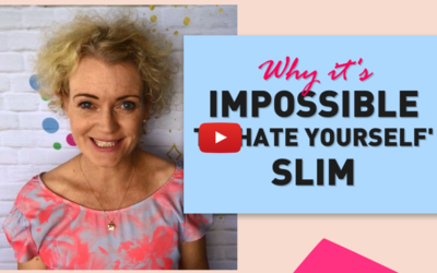 Why It’s Impossible To Hate Yourself Slim…